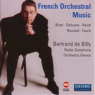 Bizet: Carmen Suites - Debussy: Prelude a l'apres-midi D'un Faune - Roussel: Le Festin de l'araign - Fauré: Masques Et Bergamasques