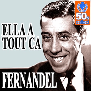 Ella a tout ca (Remastered) - Single