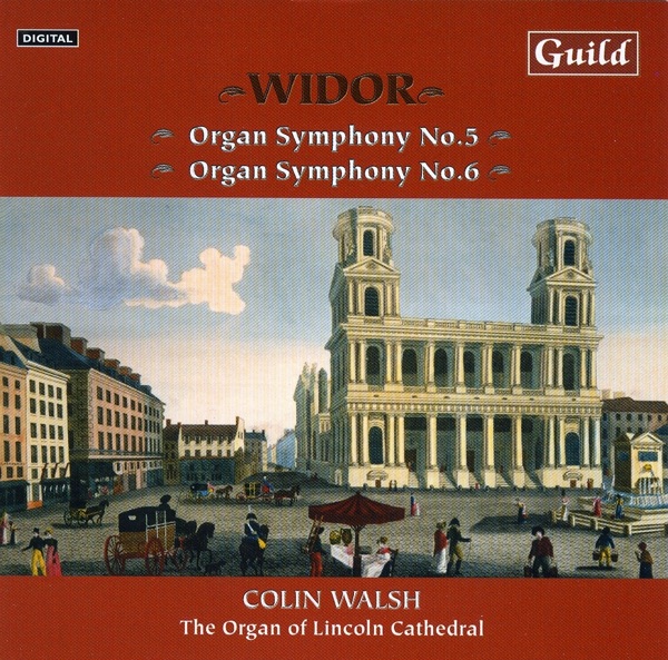 Widor: Organ Symphonies