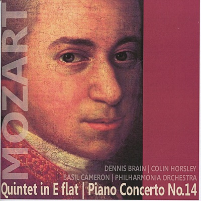 Mozart: Quintet in E-Flat & Piano Concerto No. 14