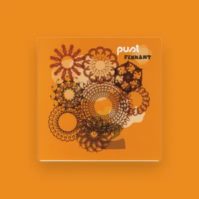 Listen to Pust, watch music videos, read bio, see tour dates & more!