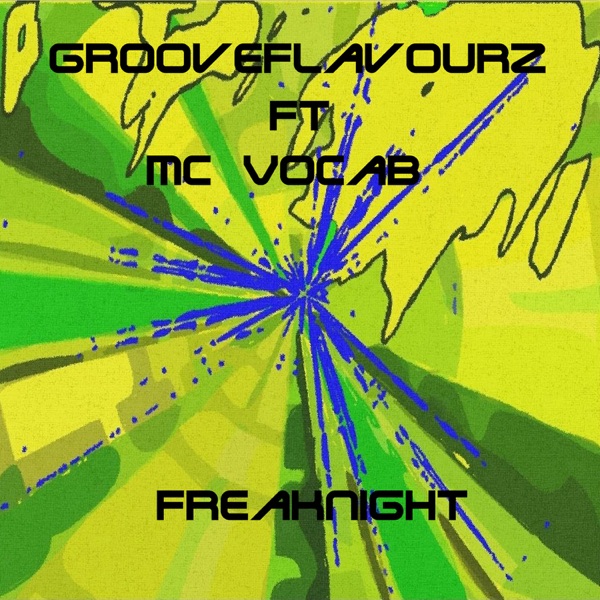 Freaknight (feat. MC Vocab)