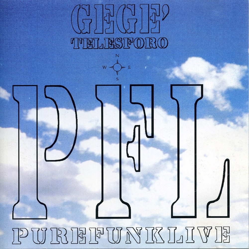 Обложка альбома «Pure Funk Live» — Gegè Telesforo
