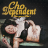 Cho Dependent - Margaret Cho