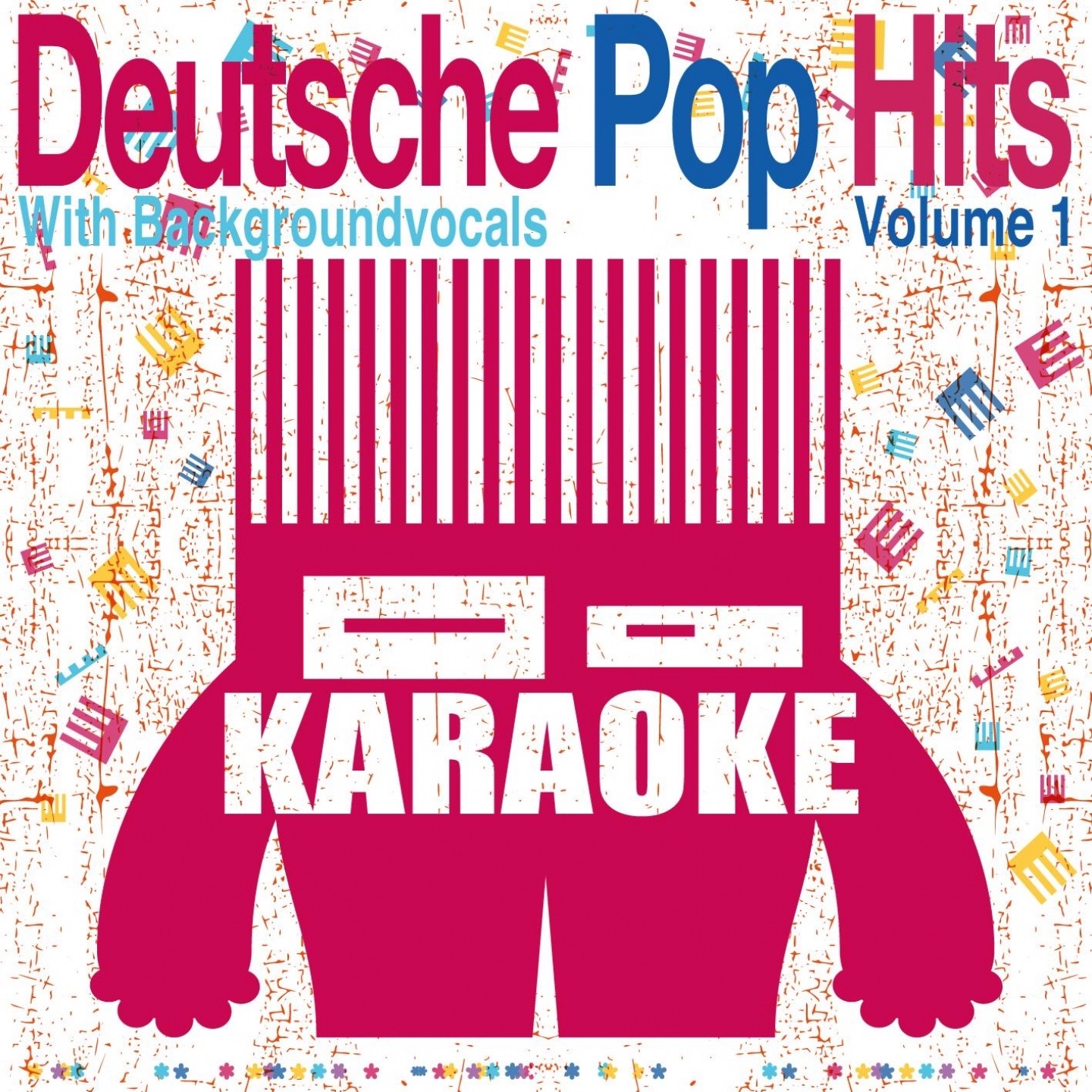 Deutsche Pop Hits, Vol. 1 (Karaoke mit Background Gesang)