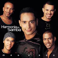 Meu e Seu - Harmonia do Samba