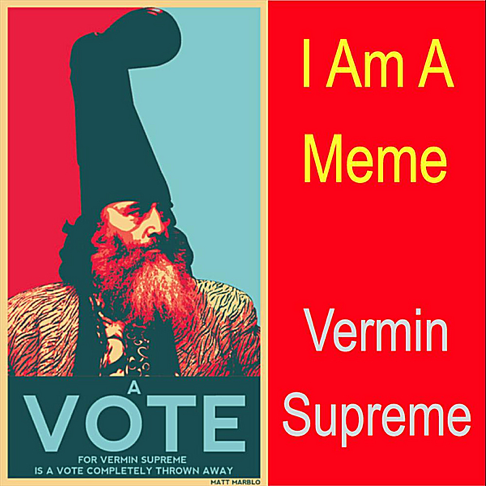 Vermin Supreme Logo | Poster