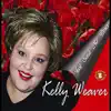 Kelly Weaver - I Can't Let Go