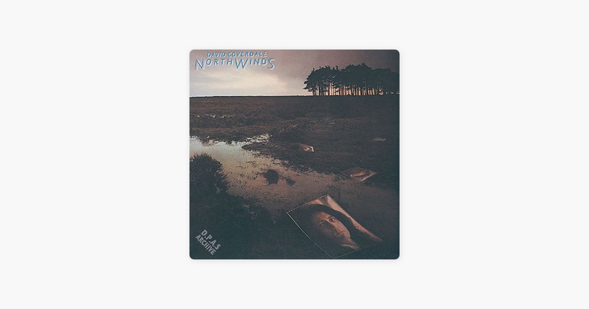 Northwinds (Bonus Track Version) - Album by David Coverdale