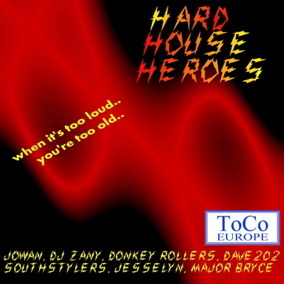 Hard House Heros, Vol. 1