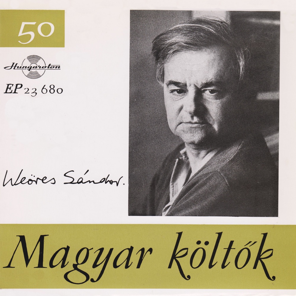Обложка альбома «Magyar Költők 50.» — Weöres Sándor, Katalin Berek, László Mensáros & Magda Kohut