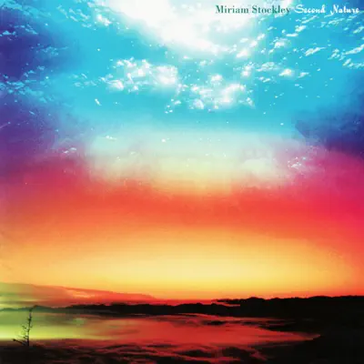 Second Nature - Miriam Stockley Second Nature - Miriam Stockley