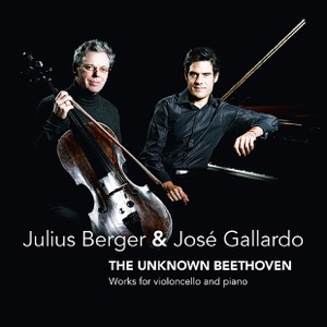 The Unknown Beetoven: Arrangements for violoncello & piano