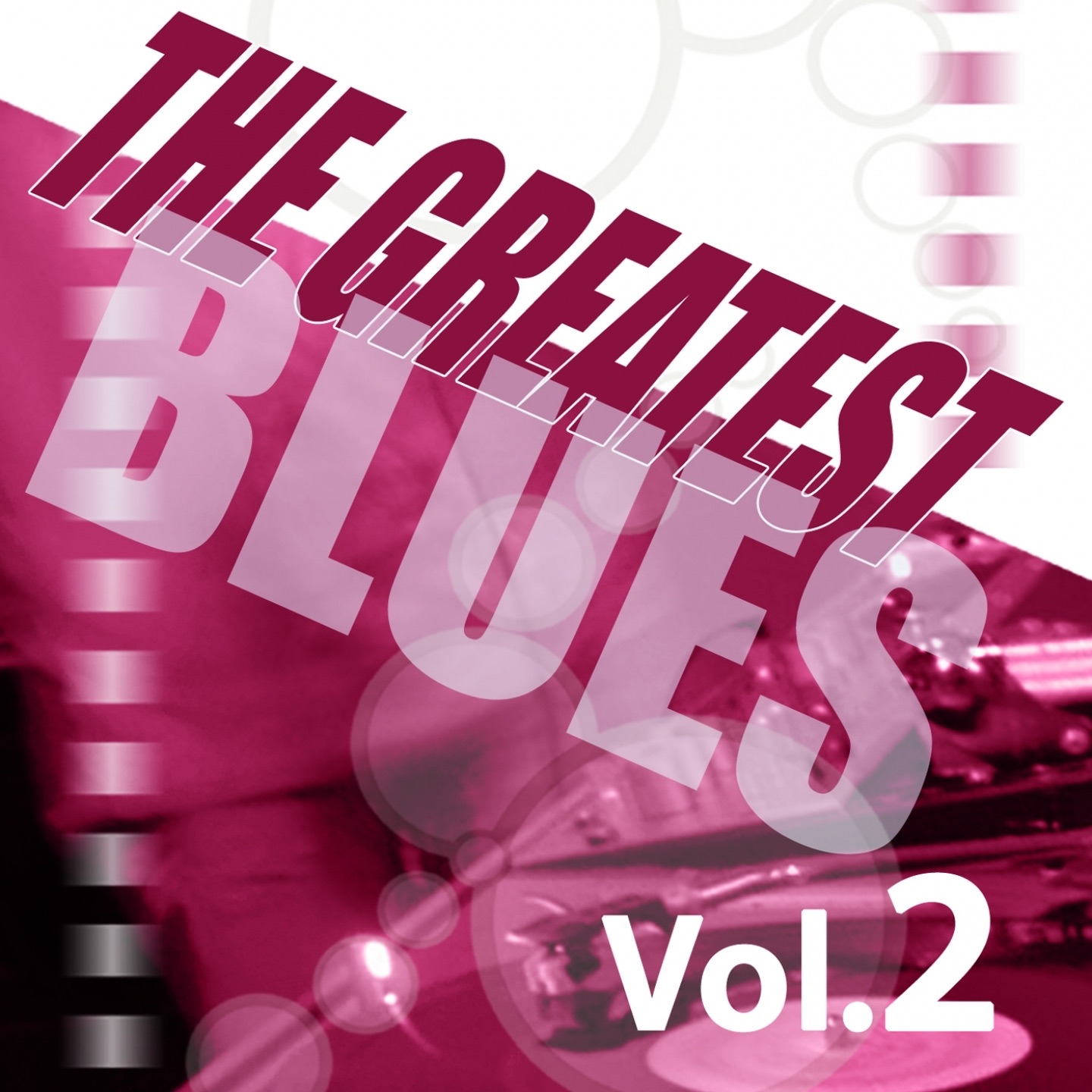 The Greatest Blues, Vol. 2