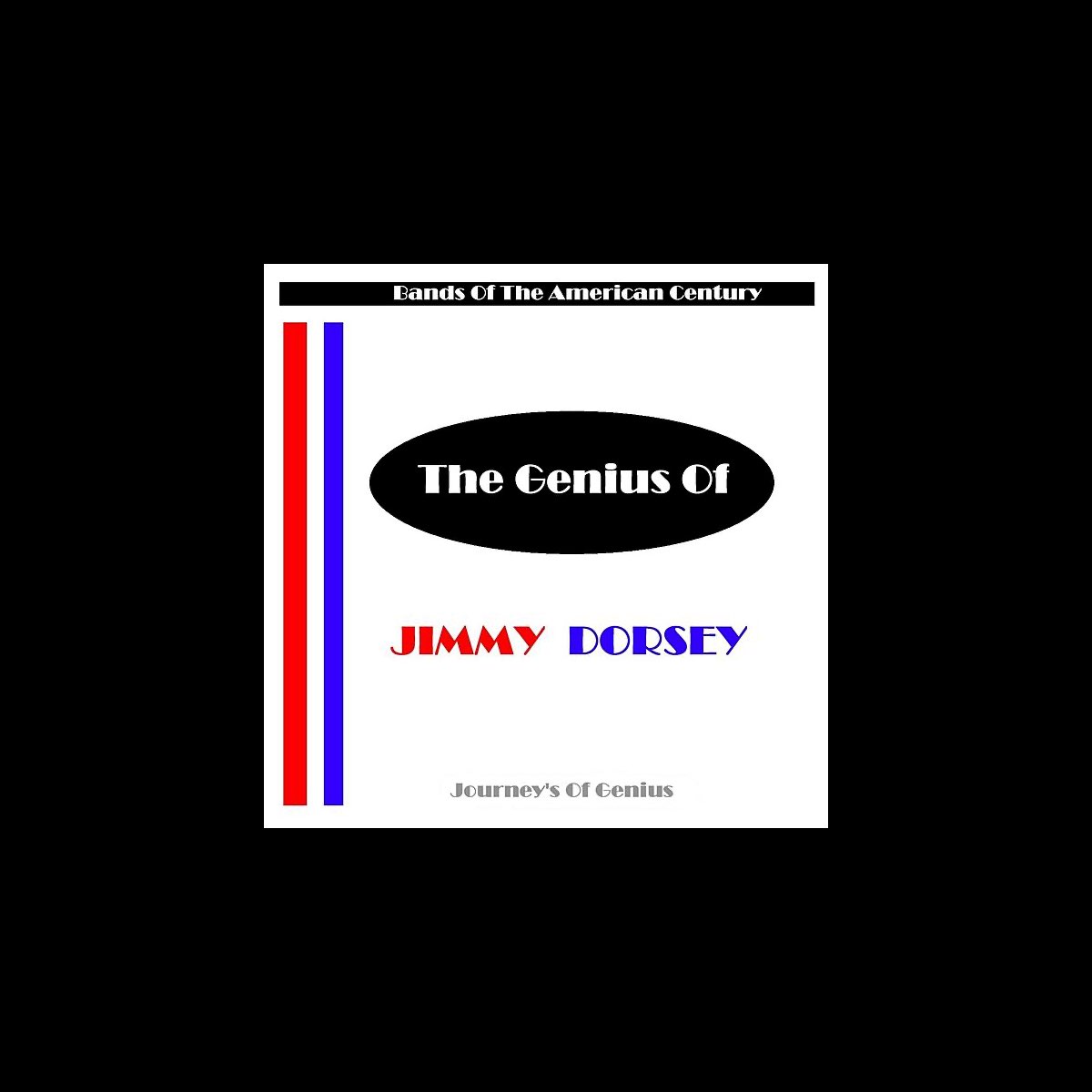 ‎The Genius of Jimmy Dorsey Album by Jimmy Dorsey Apple Music