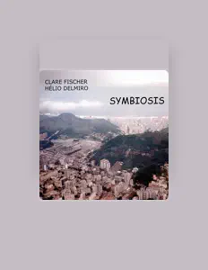 Listen to Clare Fischer & Helio Delmiro, watch music videos, read bio, see tour dates & more!
