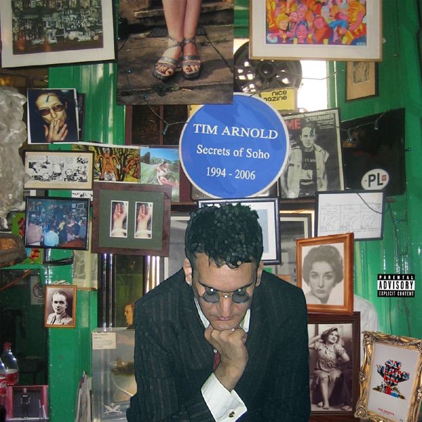 Обложка альбома «Secrets of Soho» — Tim Arnold