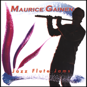 Cover art for Jazz Flute Jams by Maurice Gainen