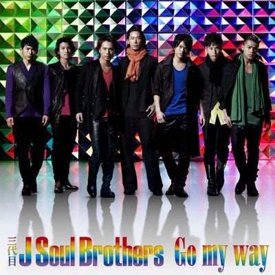 Go my way - J SOUL BROTHERS III from EXILE TRIBE | Shazam