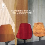 Something for Kate - Cigarettes and Suitcases