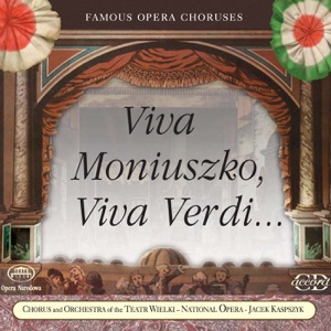 Viva Moniuszko, Viva Verdi
