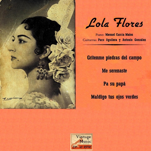 Vintage Flamenco Rumba No. 11 "Grítenme Piedras del Campo" - EP