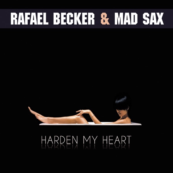 Harden My Heart 2011 - Single