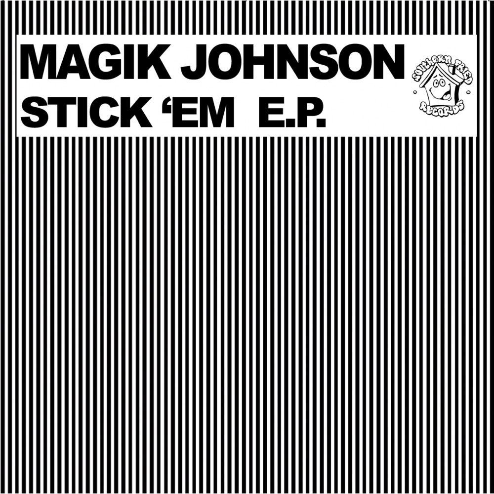 Обложка альбома «Stick 'Em - EP» — Magik Johnson