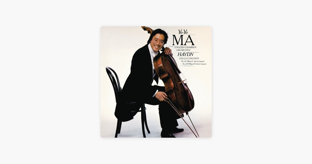 Haydn: Cello Concertos - ヨーヨー・マ & イギリス室内管弦楽団の