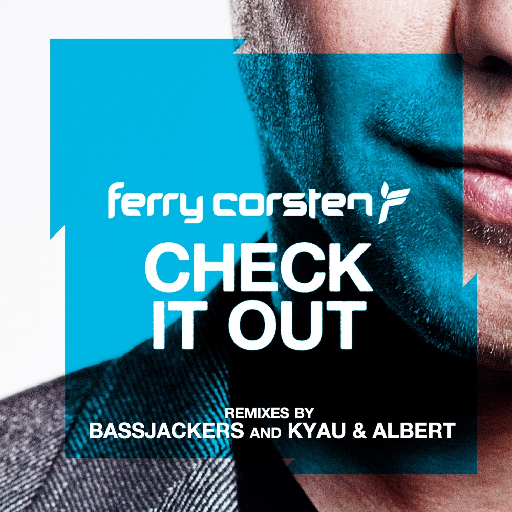 Обложка альбома «Check It Out Remixes - Single» — Ferry Corsten