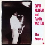 David Murray & Randy Weston - M'bizo