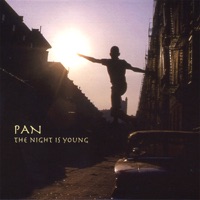 The Night is Young - Pan