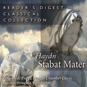 Reader's Digest Classical Collection: Haydn: Stabat Mater In G Minor