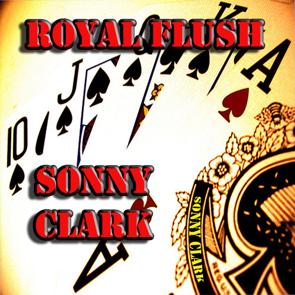 Обложка альбома «Royal Flush» — Sonny Clark