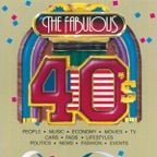 The Fabulous 40's (Unabridged  Nonfiction)