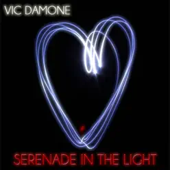 Serenade in the Light (65 Songs - Remastered) - Vic Damone