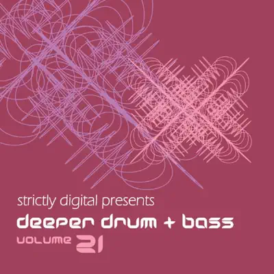Listen to Deeper Drum & Bass, Vol. 21 by Various Artists