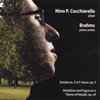 Nino P. Cocchiarella Plays Brahms