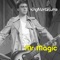 Mr. Magic - KingMontezuma lyrics