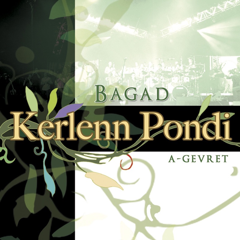 Kerlenn Pondi – A-Gevret