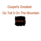 Go Tell It On the Mountain