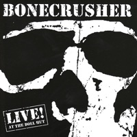 Live At the Doll Hut (Live) - Bonecrusher