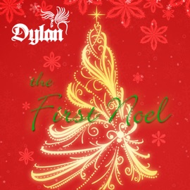 The First Noel Dylan