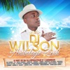 DJ Wilson (Anthologie Zouk) [Le Best of du DJ producteur no. 1 Caribbean]