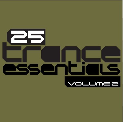 25 Trance Essentials, Vol. 2