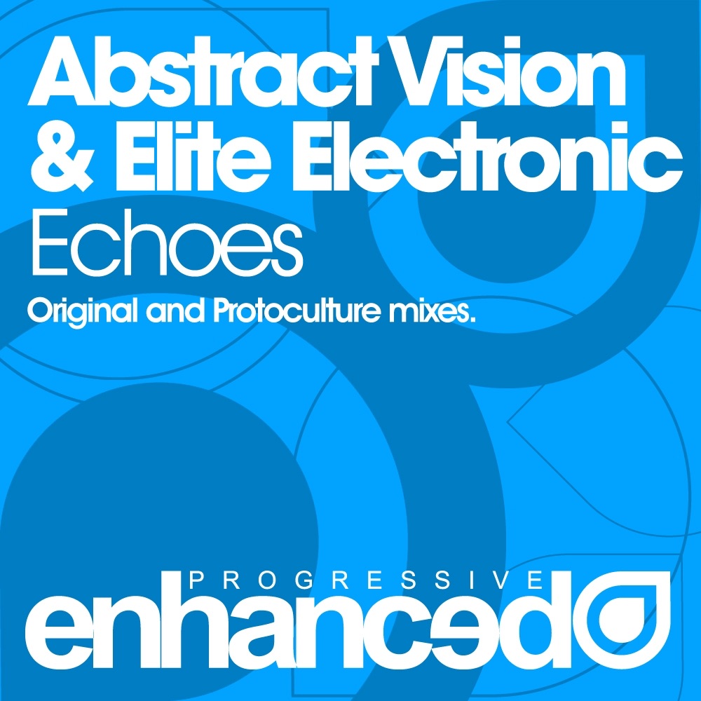 Обложка альбома «Echoes - Single» — Abstract Vision & Elite Electronic