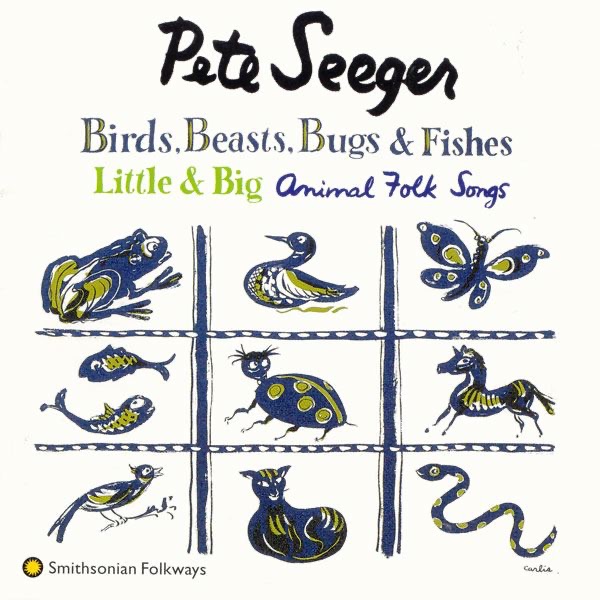 Обложка альбома «Birds, Beasts, Bugs & Fishes (Little & Big)» — Pete Seeger