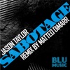 Sabotage (Matteo DiMarr Remix)