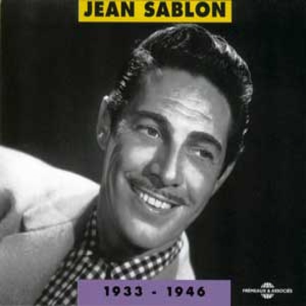 Jean Sablon 1933-1946 - Jean Sablon