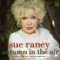 When the World Was Young/Young and Foolish Medley - Sue Raney lyrics